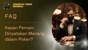 Dinyatakan Menang dalam Poker