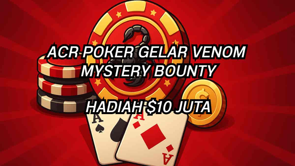 ACR Poker Gelar Venom Mystery Bounty