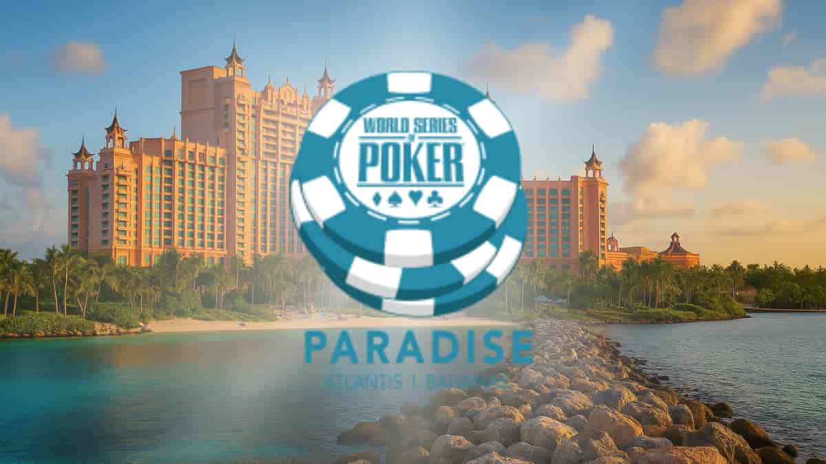 WSOP Paradise 2025 akan digelar di Atlantis Paradise Island
